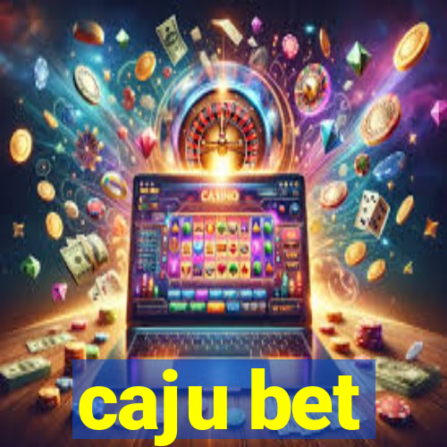 caju bet